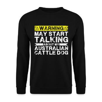 Parlez de Australian Cattle Dog - Sweat-shirt Unisexe - noir - Devant - Alina (178cm) & Michal (187cm)