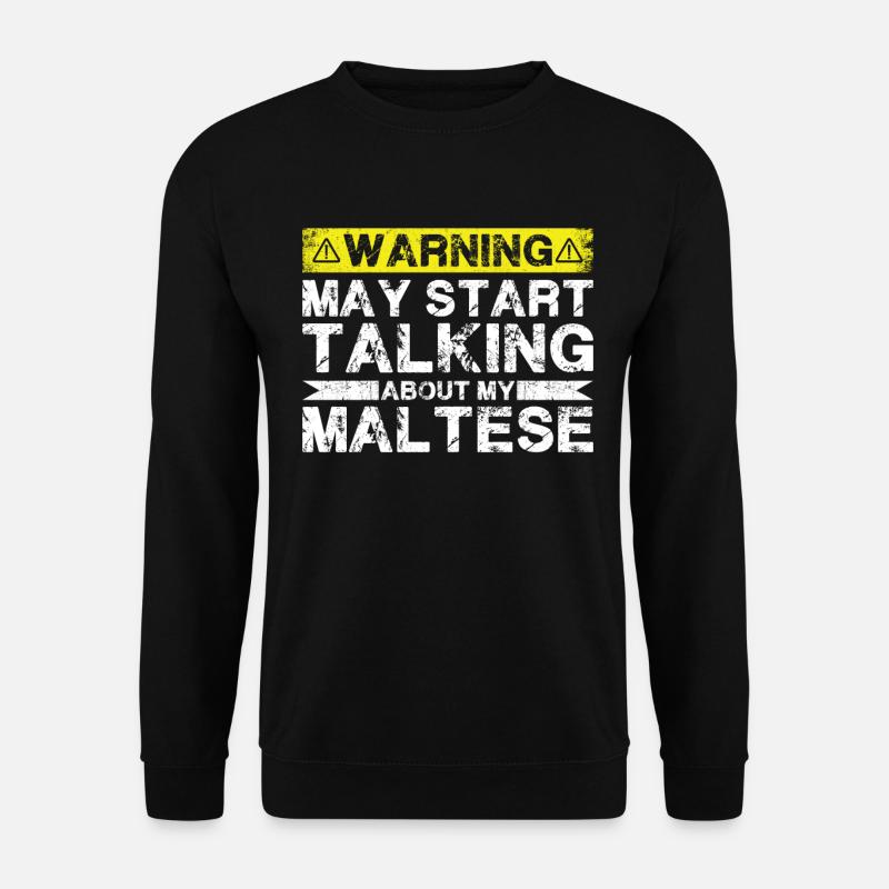 Talking about Maltese - Unisex Sweatshirt - black