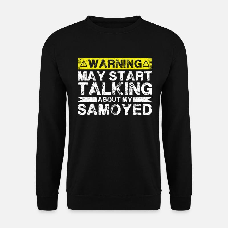 Über Samoyed Sprechen - Unisex Pullover - Schwarz