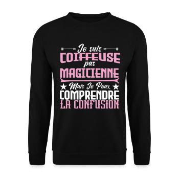 je suis Coiffeuse pas magicienne - Sweat-shirt Unisexe - noir - Devant - Alina (178cm) & Michal (187cm)