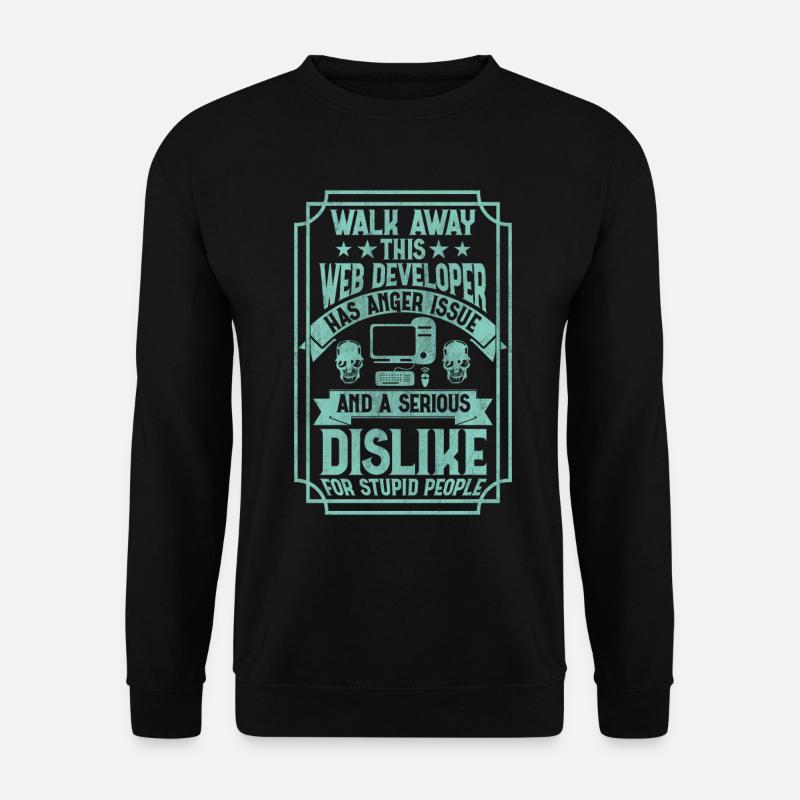 Funny Programmer Web Developer Funny - Unisex Pullover - Schwarz