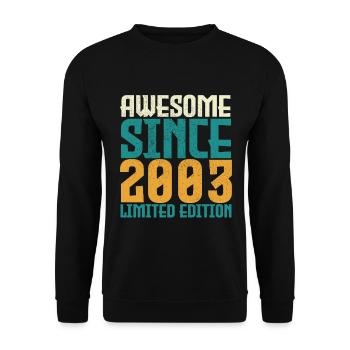 Awesome seit 2003 limitierte Auflage. - Unisex Pullover - Schwarz - Vorne - Alina (178cm) & Michal (187cm)