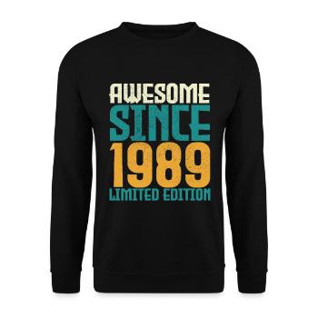 Awesome Since 1989 limited edition. - Unisex Sweatshirt - black - Front - Alina (178cm) & Michal (187cm)