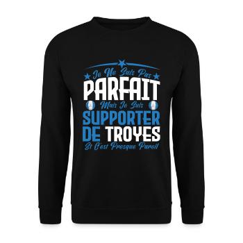 je ne suis pas parfait, supporteur de Troyes. - Sweat-shirt Unisexe - noir - Devant - Alina (178cm) & Michal (187cm)