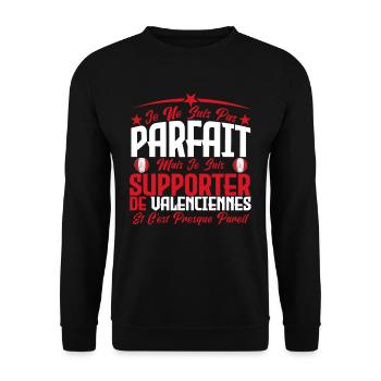 je ne suis pas parfait supporteur de Valenciennes. - Sweat-shirt Unisexe - noir - Devant - Alina (178cm) & Michal (187cm)