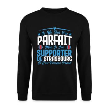 je ne suis pas parfait, supporteur de Strasbourg. - Sweat-shirt Unisexe - noir - Devant - Alina (178cm) & Michal (187cm)