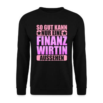 Finanzbeamter Finanzmanager Geld Job Arbeit - Unisex Pullover - Schwarz - Vorne - Alina (178cm) & Michal (187cm)