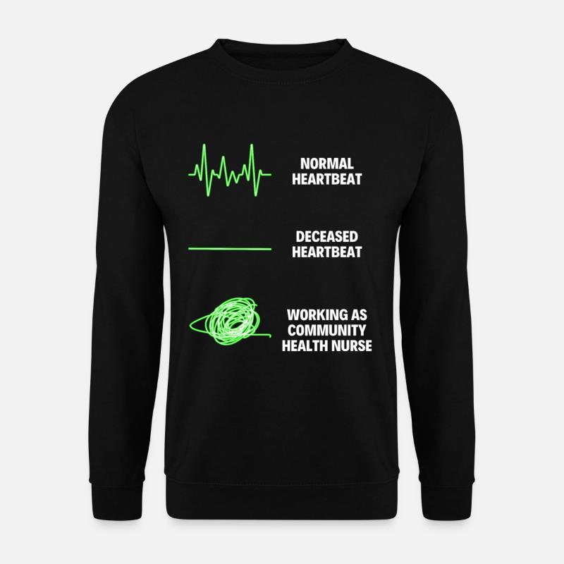 Community Health Nurse Funny Health Nurses - Unisex Pullover - Schwarz