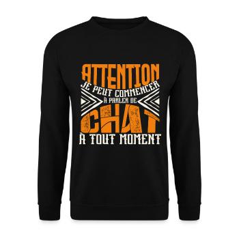 Avertissement, chat à tout moment. - Sweat-shirt Unisexe - noir - Devant - Alina (178cm) & Michal (187cm)