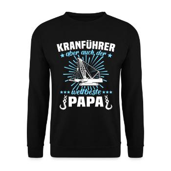 Kranführer Papa Kranfahrer Vater - Unisex Pullover - Schwarz - Vorne - Alina (178cm) & Michal (187cm)