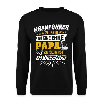 Kranführer Papa Kranfahrer Vater - Unisex Pullover - Schwarz - Vorne - Alina (178cm) & Michal (187cm)