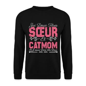J'ai deux titres Sœur et catmom. Cadeau soeur.chat - Sweat-shirt Unisexe - noir - Devant - Alina (178cm) & Michal (187cm)