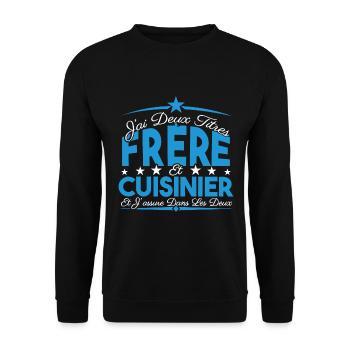 J'ai deux titres frère et Cuisinier. Cadeau frère. - Sweat-shirt Unisexe - noir - Devant - Alina (178cm) & Michal (187cm)