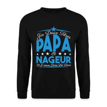 J'ai deux titres Papa et Nageur, Cadeau Papa. - Sweat-shirt Unisexe - noir - Devant - Alina (178cm) & Michal (187cm)