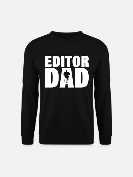 Job - Editor Father - Unisex Sweatshirt - black