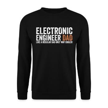 Dad - Electronics technician - Unisex Sweatshirt - black - Front - Alina (178cm) & Michal (187cm)
