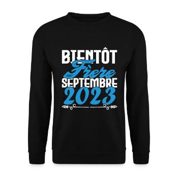 Annonce grossesse. bientôt Frère Septembre 2023. - Sweat-shirt Unisexe - noir - Devant - Alina (178cm) & Michal (187cm)