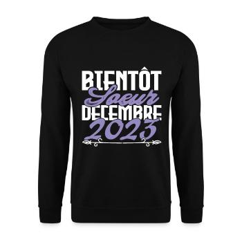 Annonce grossesse. bientôt Sœur Décembre 2023. - Sweat-shirt Unisexe - noir - Devant - Alina (178cm) & Michal (187cm)