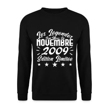 Les Légendes sont Nées En Novembre 2009 Cadeau. - Sweat-shirt Unisexe - noir - Devant - Alina (178cm) & Michal (187cm)