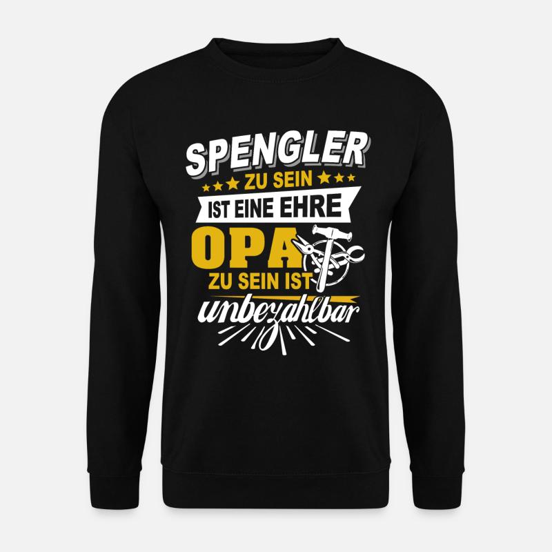 Bauspengler Opa Spengler - Unisex Pullover - Schwarz
