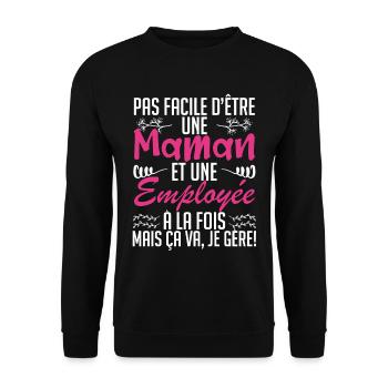pas facile d'être une maman et une Employée - Sweat-shirt Unisexe - noir - Devant - Alina (178cm) & Michal (187cm)