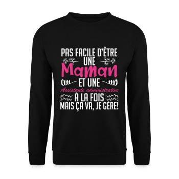 d'être une maman et une Assistante administrative. - Sweat-shirt Unisexe - noir - Devant - Alina (178cm) & Michal (187cm)