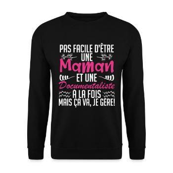 pas facile d'être une maman et une Documentaliste - Sweat-shirt Unisexe - noir - Devant - Alina (178cm) & Michal (187cm)