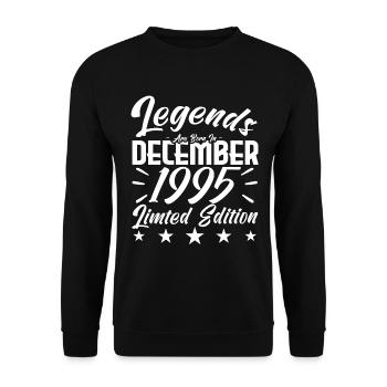 anniversary gift,Legends are born in DECEMBER 1995 - Unisex Sweatshirt - black - Front - Alina (178cm) & Michal (187cm)