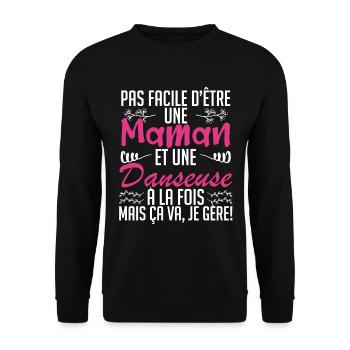 pas facile d'être une maman et une Danseuse - Sweat-shirt Unisexe - noir - Devant - Alina (178cm) & Michal (187cm)