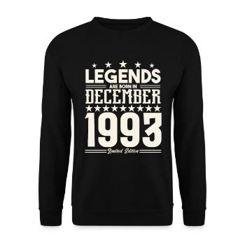 Legends Are Born In December 1993.Gift anniversary - Sweat-shirt Unisexe - noir - Devant - Alina (178cm) & Michal (187cm)