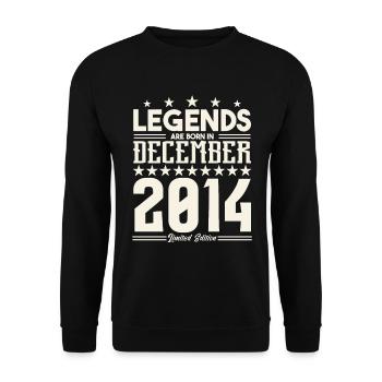Legenden werden im Dezember 2014 geboren.Geschenkjubiläum - Unisex Pullover - Schwarz - Vorne - Alina (178cm) & Michal (187cm)