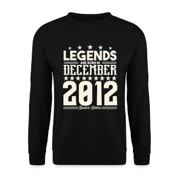 Legenden werden im Dezember 2012 geboren.Geschenkjubiläum - Unisex Pullover - Schwarz - Vorne - Alina (178cm) & Michal (187cm)