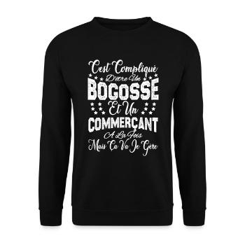c'est compliqué d'être un Bogosse et un Commerçant - Sweat-shirt Unisexe - noir - Devant - Alina (178cm) & Michal (187cm)