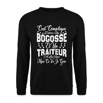 c'est compliqué d'être un Bogosse et un Traiteur. - Sweat-shirt Unisexe - noir - Devant - Alina (178cm) & Michal (187cm)