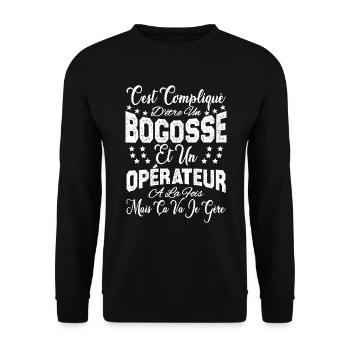c'est compliqué d'être un Bogosse et un Opérateur. - Sweat-shirt Unisexe - noir - Devant - Alina (178cm) & Michal (187cm)