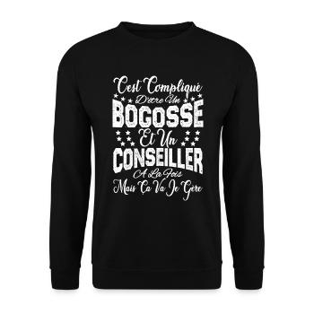 c'est compliqué d'être un Bogosse et un Conseiller - Sweat-shirt Unisexe - noir - Devant - Alina (178cm) & Michal (187cm)