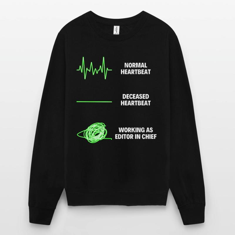 Editor In Chief Skilled Worker Editor Program Unisex Sweatshirt