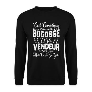 c'est compliqué d'être un Bogosse et un Vendeur. - Sweat-shirt Unisexe - noir - Devant - Alina (178cm) & Michal (187cm)
