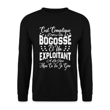 c'est compliqué d'être un Bogosse et un Exploitant - Sweat-shirt Unisexe - noir - Devant - Alina (178cm) & Michal (187cm)
