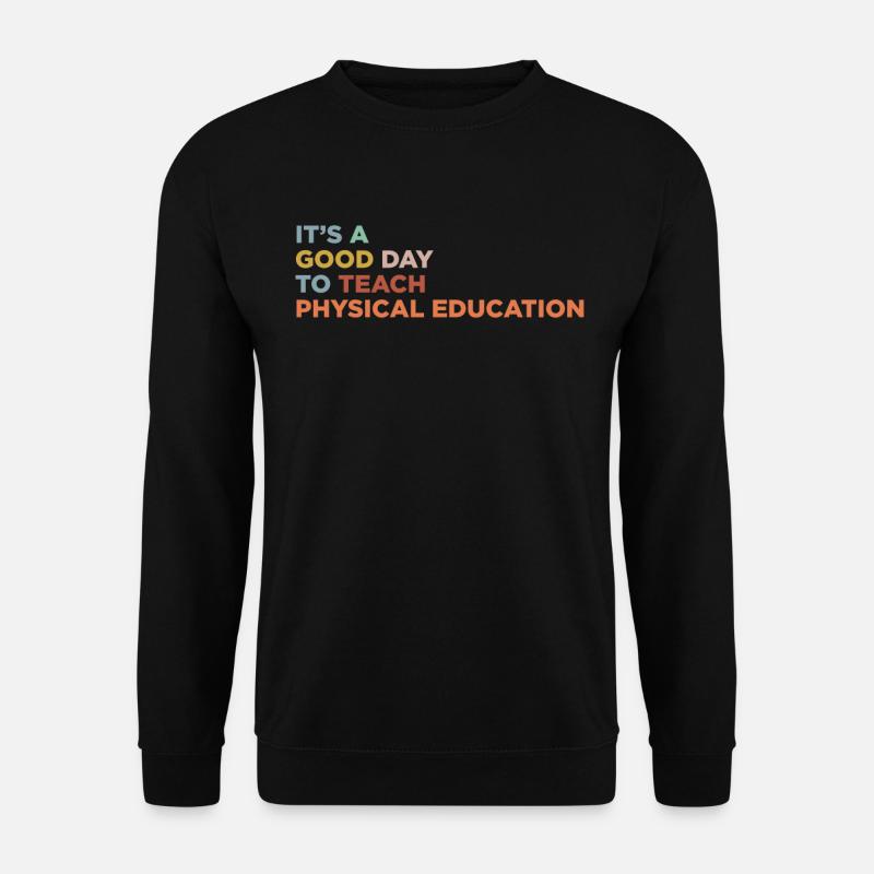 Teaching PE TEACHERS - Unisex Sweatshirt - black