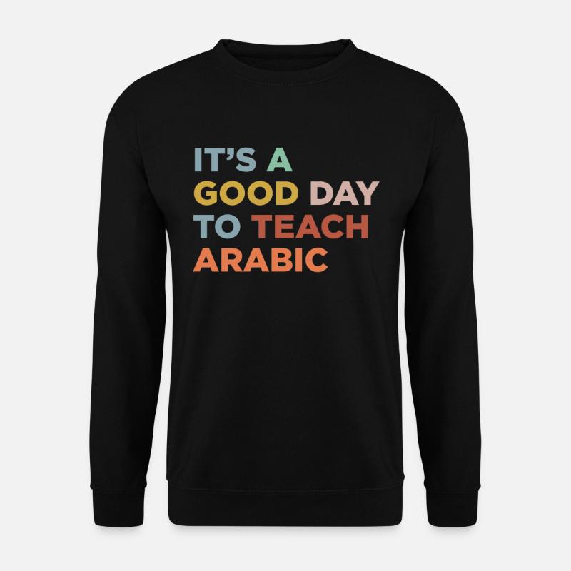 Arabischlehrer Unterrichten - Unisex Pullover - Schwarz