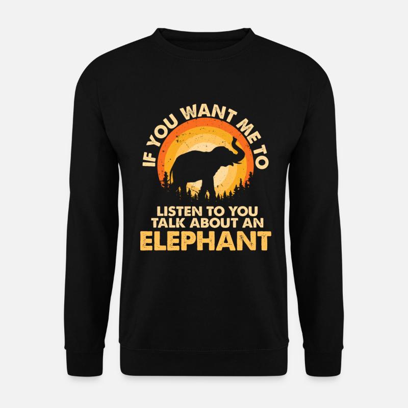 Écoutez parler d’Animal Elephant - Sweat-shirt Unisexe - noir