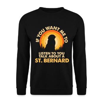 Talk about dog St. Bernard - Unisex Sweatshirt - black - Front - Alina (178cm) & Michal (187cm)