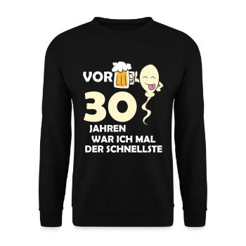 Vor 30 Jahren war ich mal der Schnellste - Unisex Pullover - Schwarz - Vorne - Alina (178cm) & Michal (187cm)