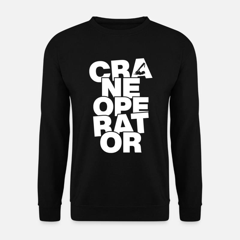 Travail professionnel - Grutier - Sweat-shirt Unisexe - noir