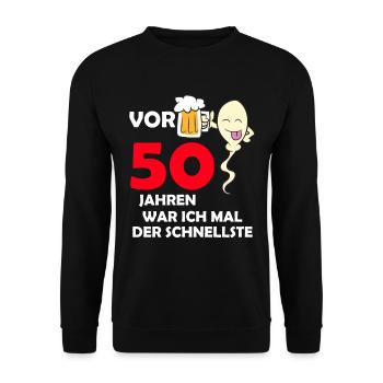 Vor 50 Jahren war ich mal der Schnellste - Unisex Pullover - Schwarz - Vorne - Alina (178cm) & Michal (187cm)