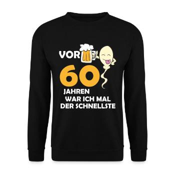 Vor 60 Jahren war ich mal der Schnellste - Unisex Pullover - Schwarz - Vorne - Alina (178cm) & Michal (187cm)