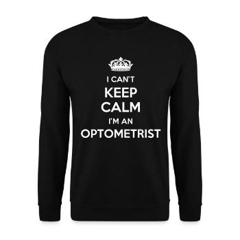 I can't stay calm, I'm an optician - Unisex Sweatshirt - black - Front - Alina (178cm) & Michal (187cm)