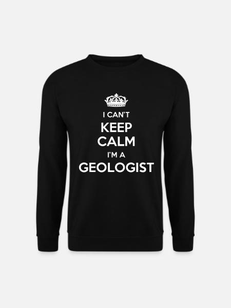 Ich Kann Mich Nicht Beruhigen, Ich Bin Geologe - Unisex Pullover - Schwarz