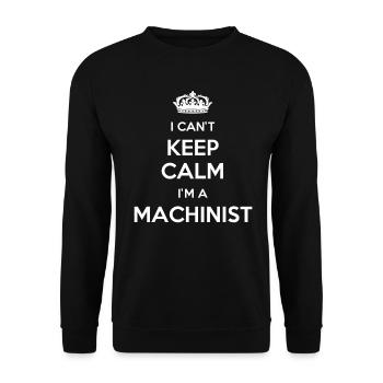 Can't stay calm, I'm a machinist - Unisex Sweatshirt - black - Front - Alina (178cm) & Michal (187cm)